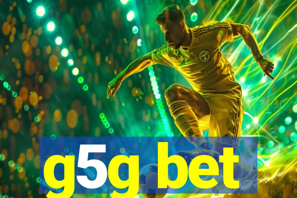 g5g bet